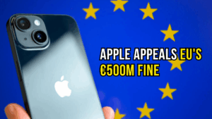 Apple Appeals EU's €500M Fine: What This Means for App Store Competition