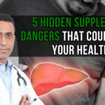 5 Hidden Supplement Dangers That Could Harm Your Health