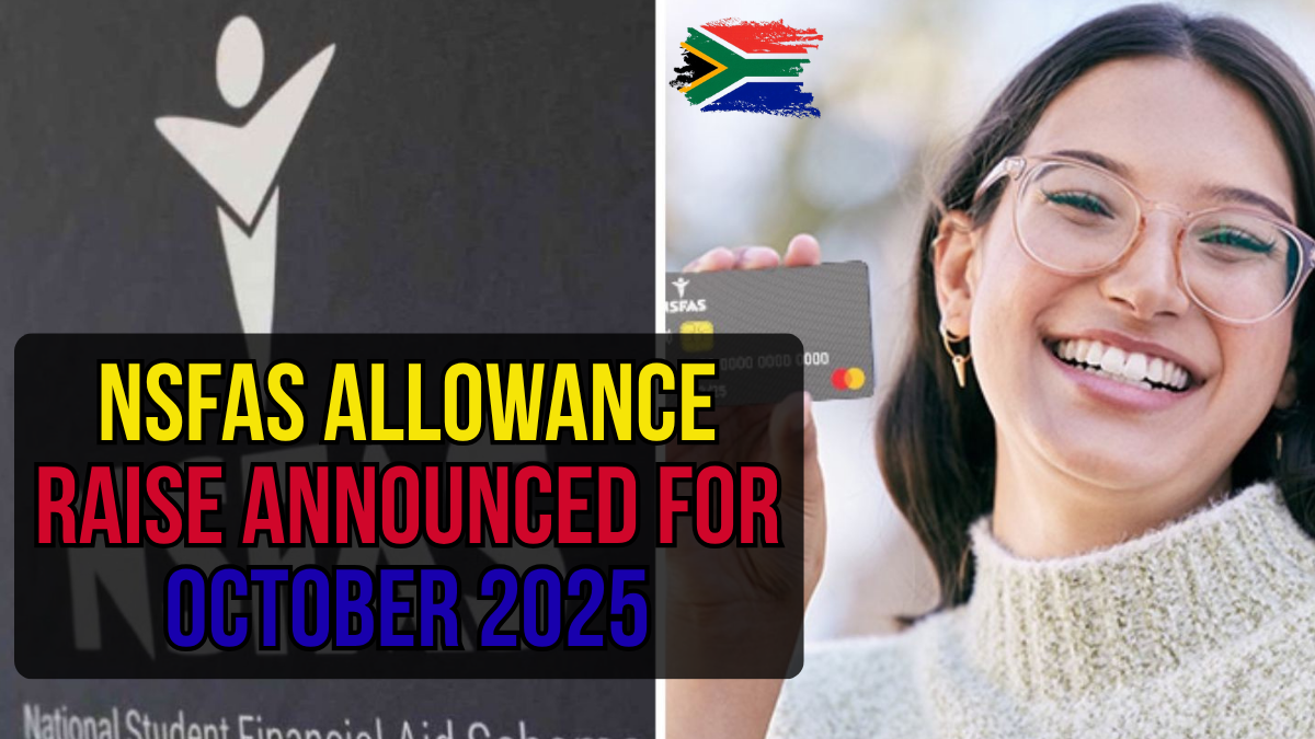 NSFAS Allowance Increase 2025: What Students Need to Know