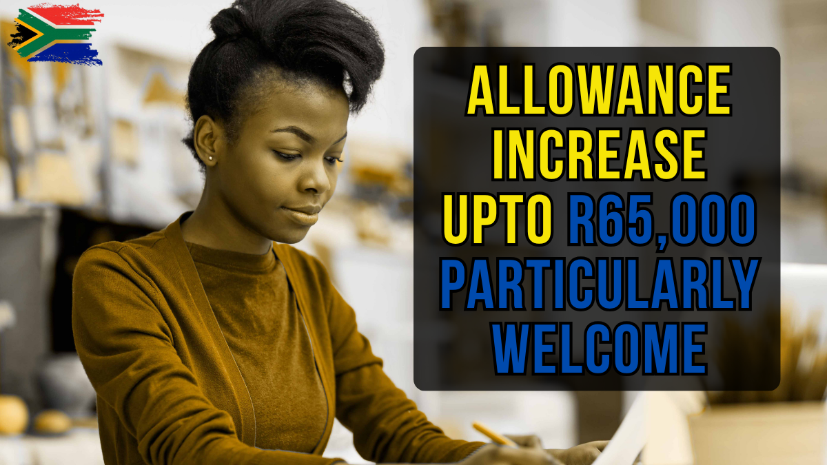 NSFAS Allowance Raise Announced for October 2025 – Full Details Inside
